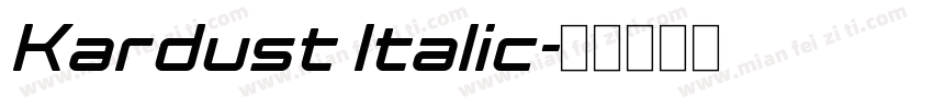 Kardust Italic字体转换